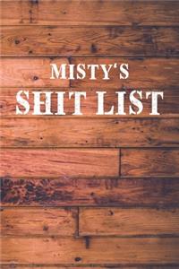Misty's Shit List