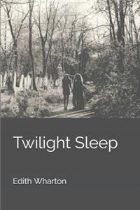 Twilight Sleep