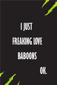 I Just Freaking Love Donkeys Ok