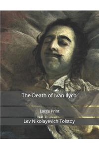 The Death of Ivan Ilych
