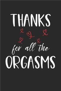 Thanks for All the Orgasms
