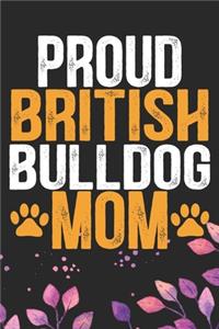 Proud British Bulldog Mom