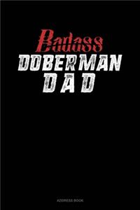 Badass Doberman Dad
