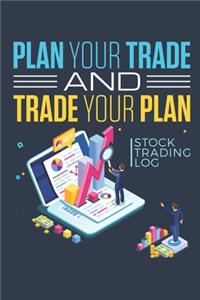 Plan Your Trade And Trade Your Plan