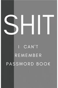 Shit I Can't Remember