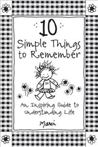 10 Simple Things to Remember