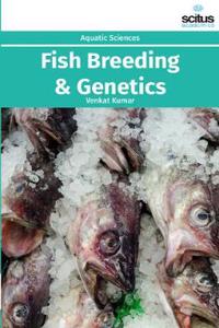 Fish Breeding & Genetics