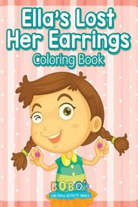 Ella's Lost Her Earrings Coloring Book