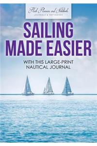 Sailing Made Easier with This Large-Print Nautical Journal