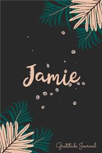 Jamie Gratitude Journal