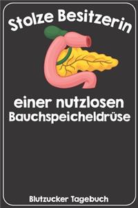 Stolze Besitzerin einer nutzlosen BauchspeicheldrüseBlutzucker Tagebuch