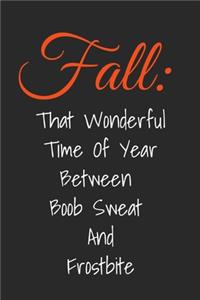Fall That Wonderful Time Of Year