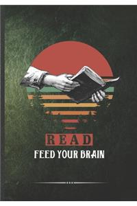 Read Feed Your Brain