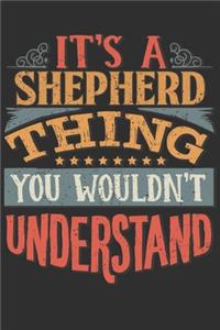 It's A Shepherd You Wouldn't Understand