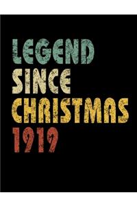 Legend Since Christmas 1919