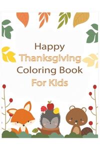Happy Thanksgiving Coloring Book for Kids