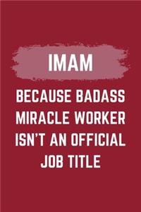Imam Because Badass Miracle Worker Isn't An Official Job Title