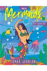 Mermaids Adult Coloring Book Vol 4