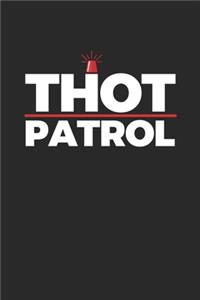 Thot Patrol