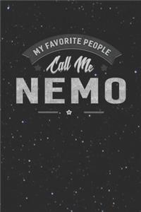 My Favorite People Call Me Nemo