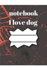 i love dog notebook