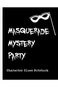 Masquerade Mystery Party Character Clues Notebook