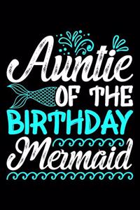 Auntie Of The Birthday Mermaid