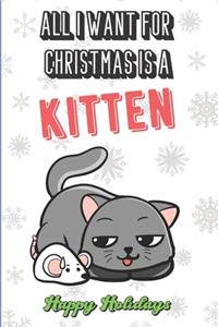 All I Want For Christmas Is A Kitten