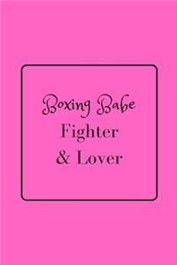 Boxing Babe fighter & lover