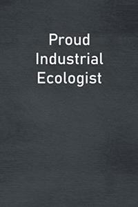 Proud Industrial Ecologist