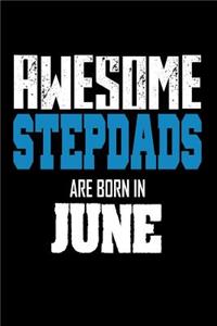 Awesome Stepdads Are Born In June