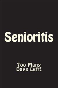 Senioritis