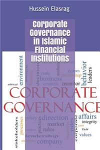 Corporate Governance in Islamic Financial Institutions