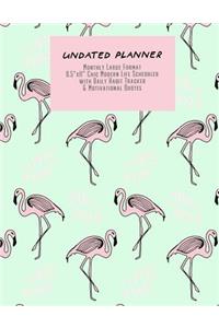 Undated Planner Monthly Large Format 8.5