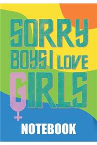 Sorry Boys I Love Girls