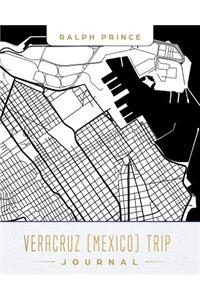 Veracruz (Mexico) Trip Journal