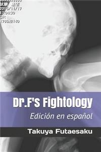 Dr.F's Fightology Edición en español