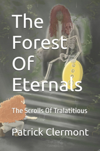 Forest Of Eternals