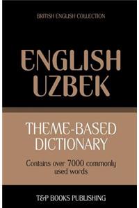 Theme-based dictionary British English-Uzbek - 7000 words