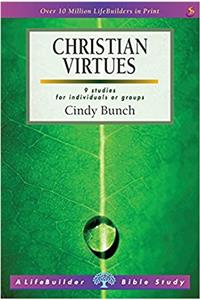 Christian Virtues (Lifebuilder Study Guides)