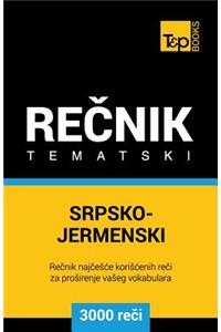 Srpsko-Jermenski Tematski Recnik - 3000 Korisnih Reci