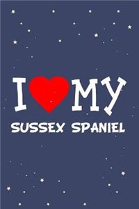 I Love My Sussex Spaniel Dog Breed Journal Notebook