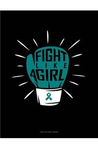 Fight Like a Girl!: Two Column Ledger