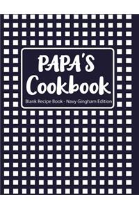Papa's Cookbook Blank Recipe Book Navy Gingham Edition