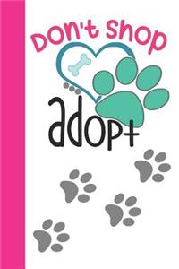 Don't Shop Adopt