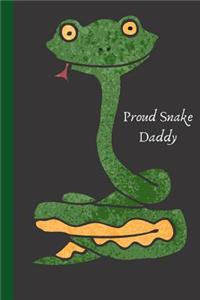 Proud Snake Daddy: Black Lined Notebook