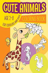 Cute Animals Coloring Book for toddlers & kids Age 2-8