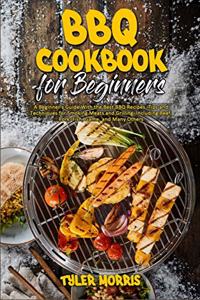BBQ Cookbook For Beginners