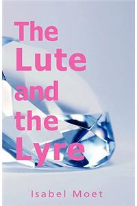 Lute and the Lyre