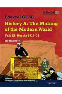 Edexcel GCSE Modern World History Unit 2B Russia 1917-39 Student Book